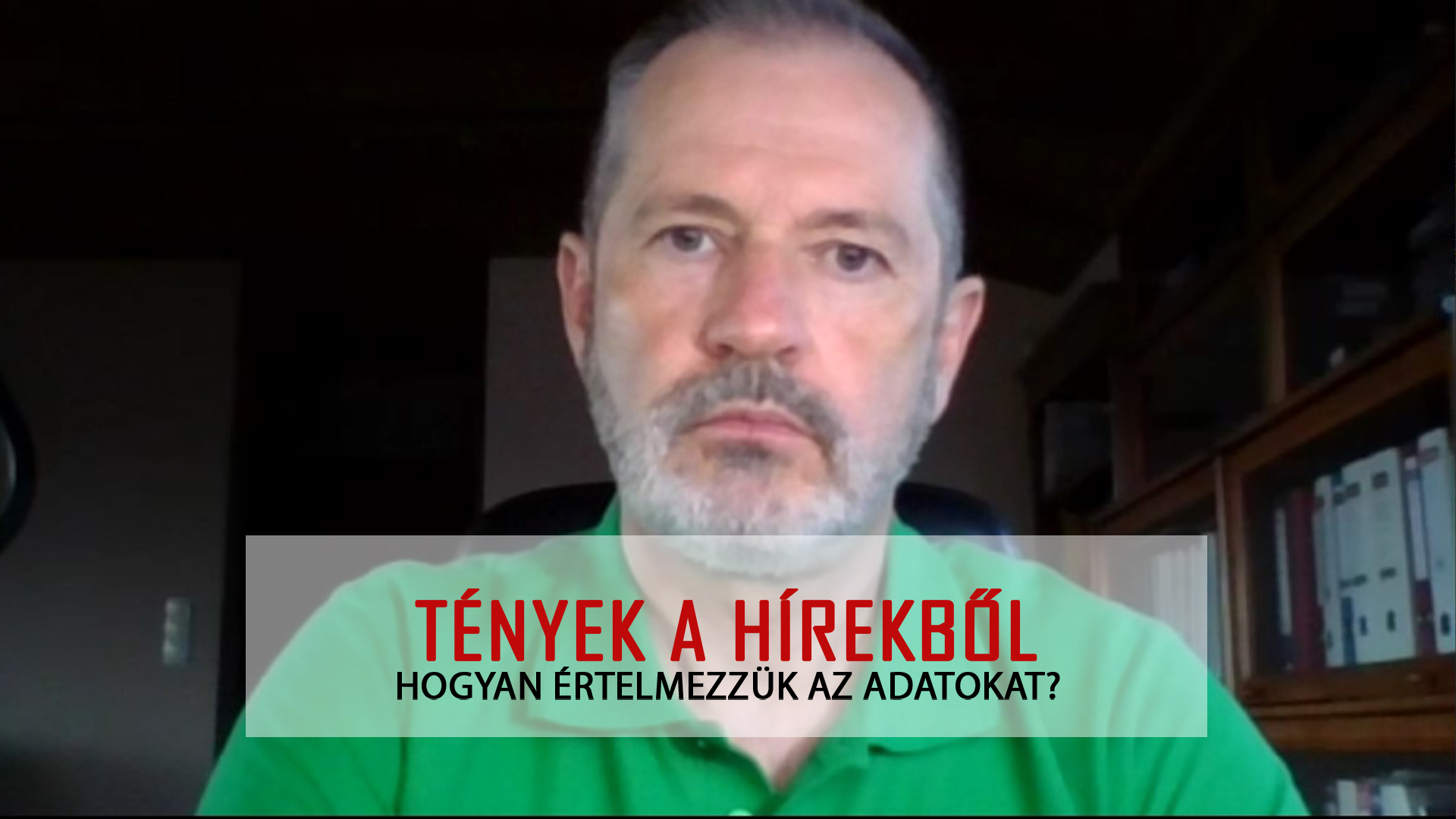 Tények a hírekből - Hogyan értelmezzük az adatokat?