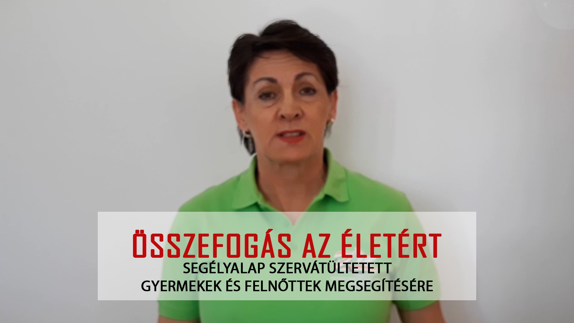 Összefogás az életért